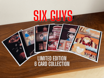 SIX GUYS. 6 x Postcard Movie Stills. Signed by Artist. Limited to 100 prints